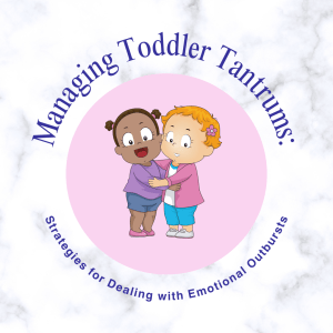 Managing Toddler Tantrums