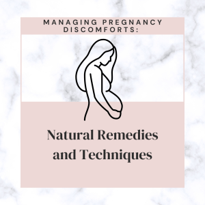 Pregnancy Discomfort