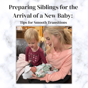 Preparing For A Sibling