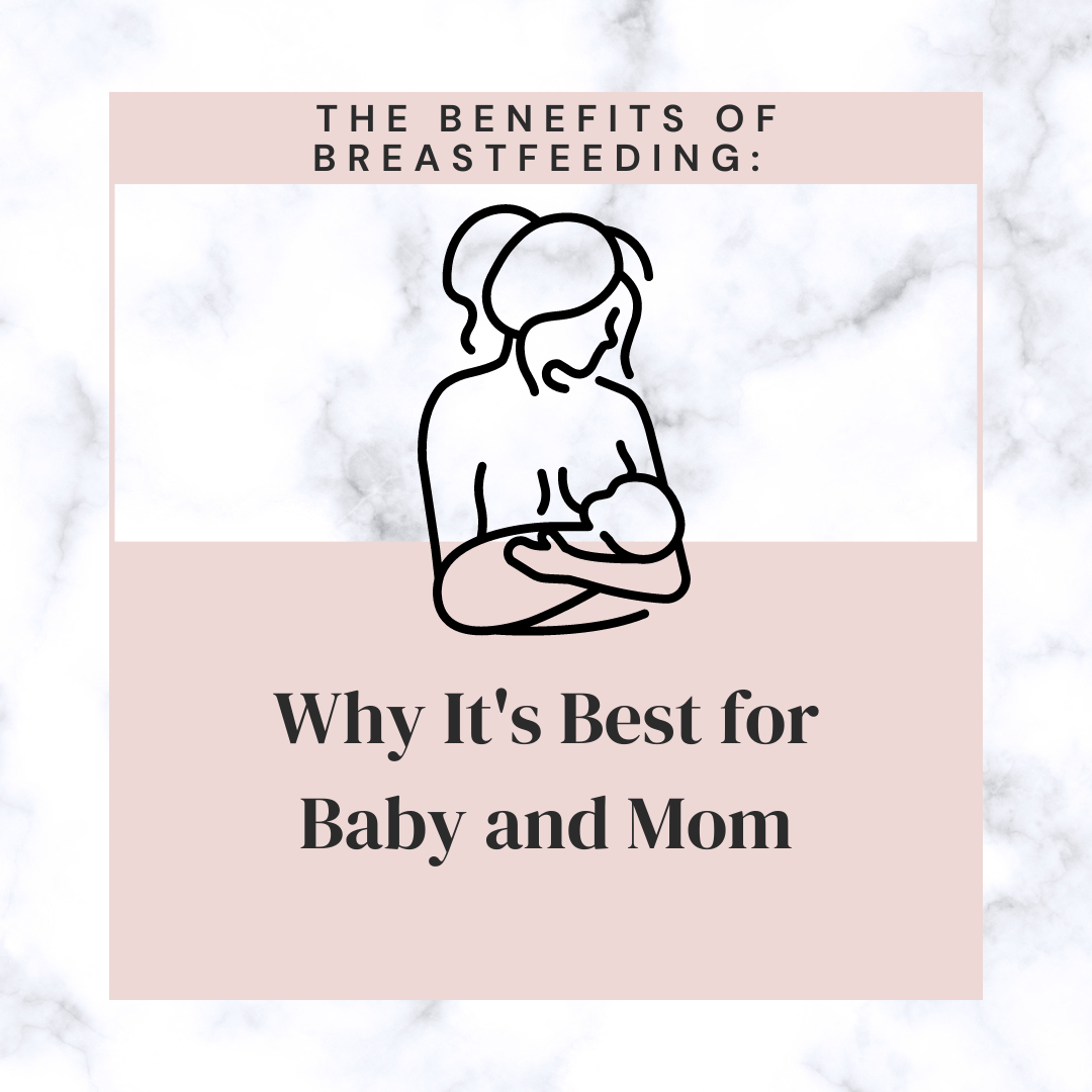 Benefits Of Breastfeeding