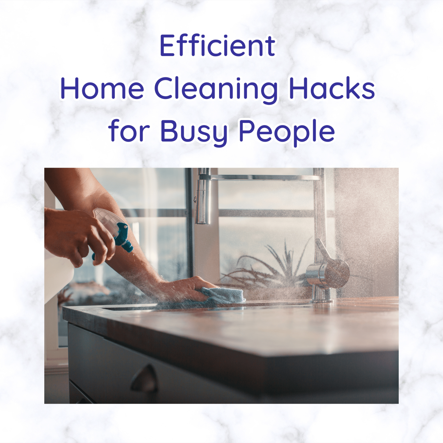 Cleaning Hacks