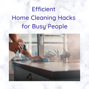 Cleaning Hacks