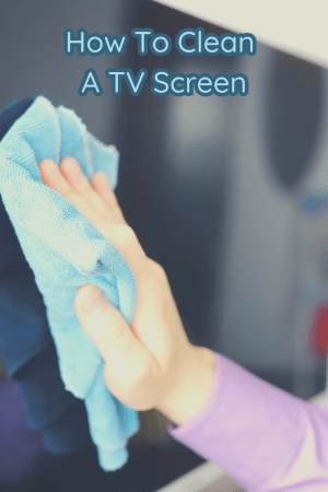 How To Clean A TV Screen