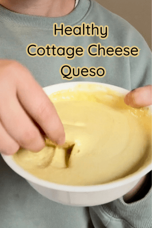 Healthy Cottage Cheese Queso