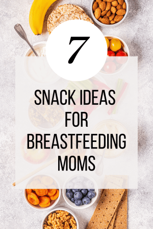 Breastfeeding Snacks
