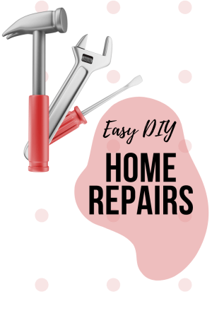 Easy DIY Home Repairs