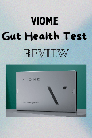Viome Gut Health Test Review